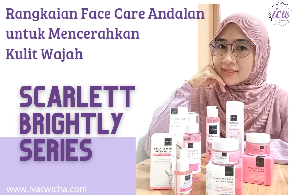 paket skincare untuk mencerahkan wajah