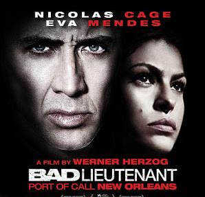 The Bad Lieutenent: Port of Call New Orleans: Movie Review