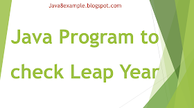 Java Program to Check Leap Year 