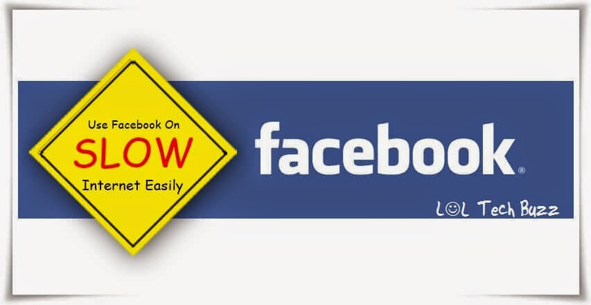 How-to-use-Facebook-On-Slow-Internet-Connection