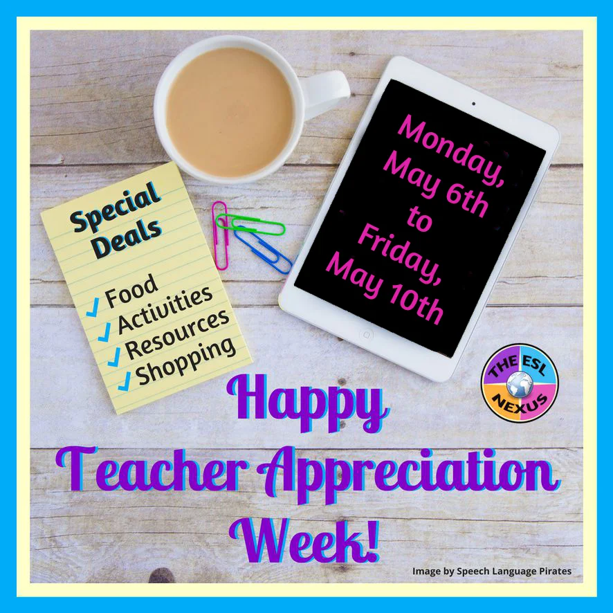 Celebrate Teacher Appreciation Week with These Deals! | The ESL Nexus