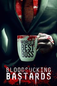 Bloodsucking Bastards 2015 Filme completo Dublado em portugues