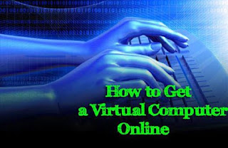 How To Get a Virtual Computer Online