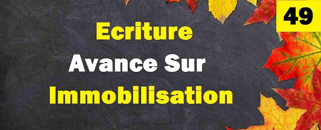 écriture comptable avance sur immobilisation