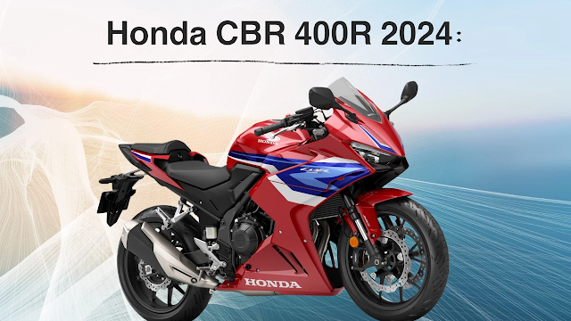 Honda CBR 400R 2024: