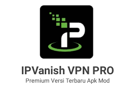 IPvanish Premium Mod Apk