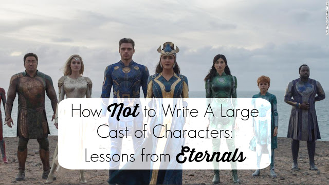 How Not to Write A Large Cast of Characters: Lessons from Eternals