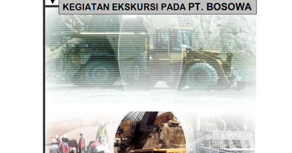 Contoh proposal kunjungan industri ( proposal ekskursi 