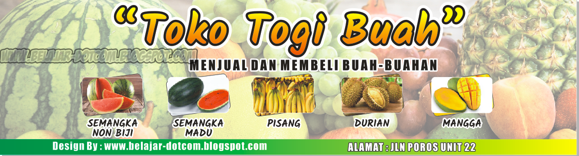 Cara Membuat Desain  Spanduk Toko  Buah  dengan CorelDRAW 