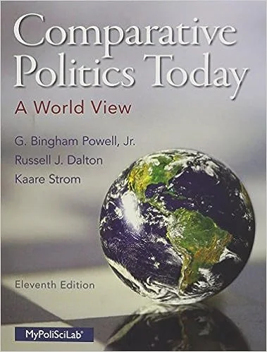 Comparative Politics Today: A World View 11th Edition [PDF]