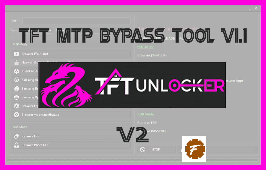 Samsung FRP Tool 2022 Latest  TFT MTP Bypass Tool (Direct