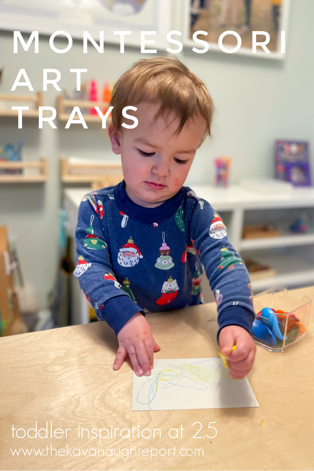Montessori inspired art activities at 2.5. Here's a brief look at some of the  materials available for our Montessori toddler.