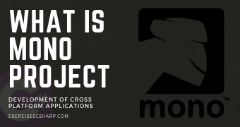 What is Mono Project