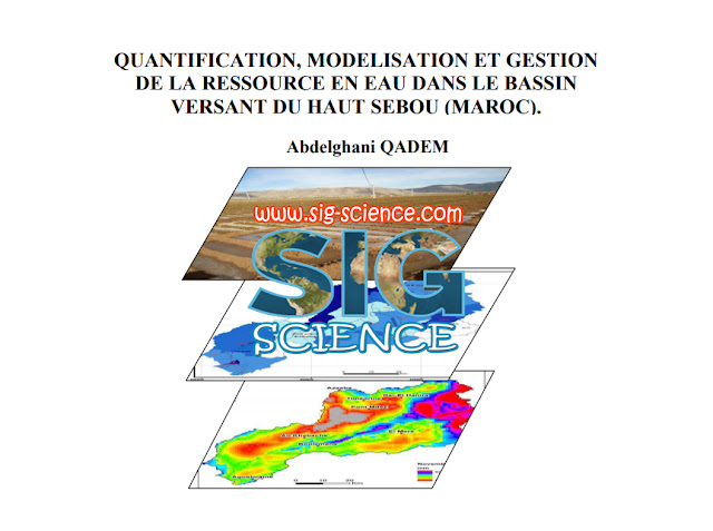 Quantification modelisation et gestion de la ressource en eau dans le basin versant du haut sebou