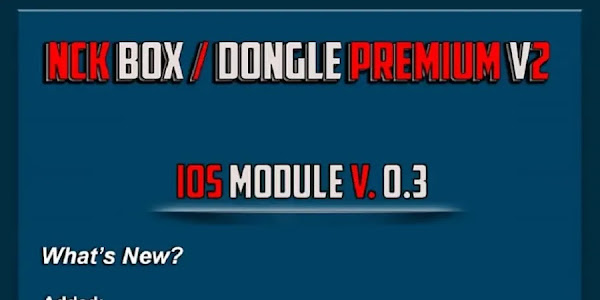 NCK Box Premium v2 - NCK Pro iOS Tool v0.3 Latest Update Released - [13/02/2024]