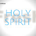THE HOLY SPIRIT AND THE PRESENT TIMES