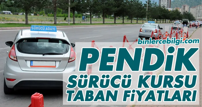 Pendik Sürücü Kursu Fiyatları 2024, Pendik Ehliyet Kurs Ücretleri 2024 Pendik Sürücü Kursları fiyatları