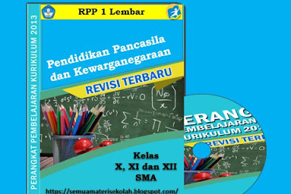 RPP Selembar PPKN SMA Kelas X, XI dan XII Revisi 2020