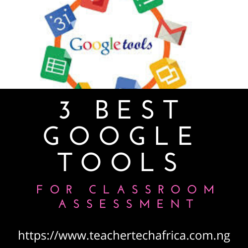 Best classroom assessment tools for teachers