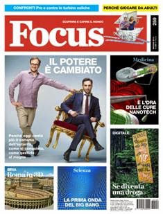 Focus. Scoprire e capire il mondo 259 - Maggio 2014 | ISSN 1122-3308 | TRUE PDF | Mensile | Scienza | Attualità | Tecnologia | Spazio
Focus rivista di taglio divulgativo, si prefigge di 