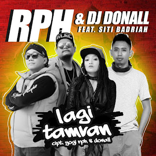 Siti Badriah - Lagi Tamvan (feat. RPH & DJ Donall) MP3