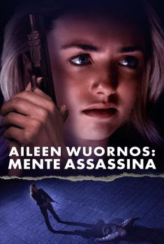 Aileen Wuornos: Mente Assassina Torrent - BluRay 1080p Dual Áudio