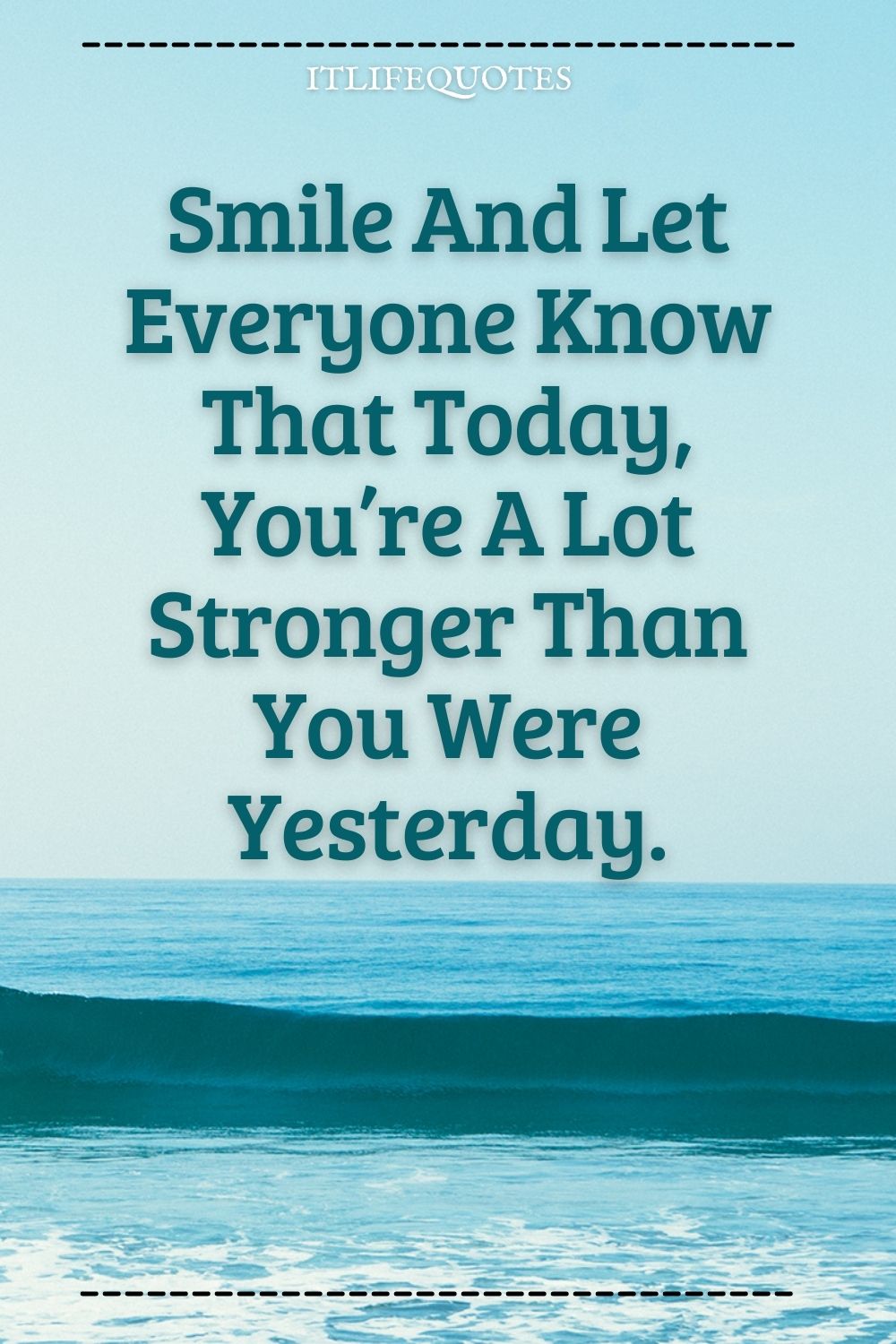 Quotes to be strong in life