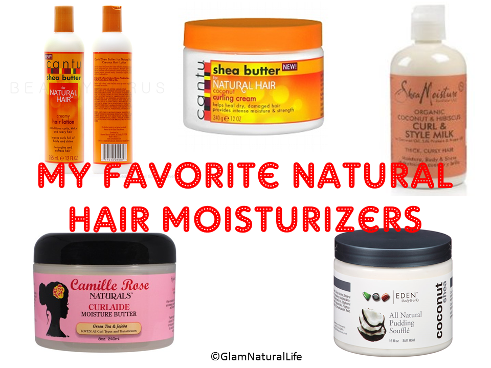 My Favorite Natural Hair Moisturizers