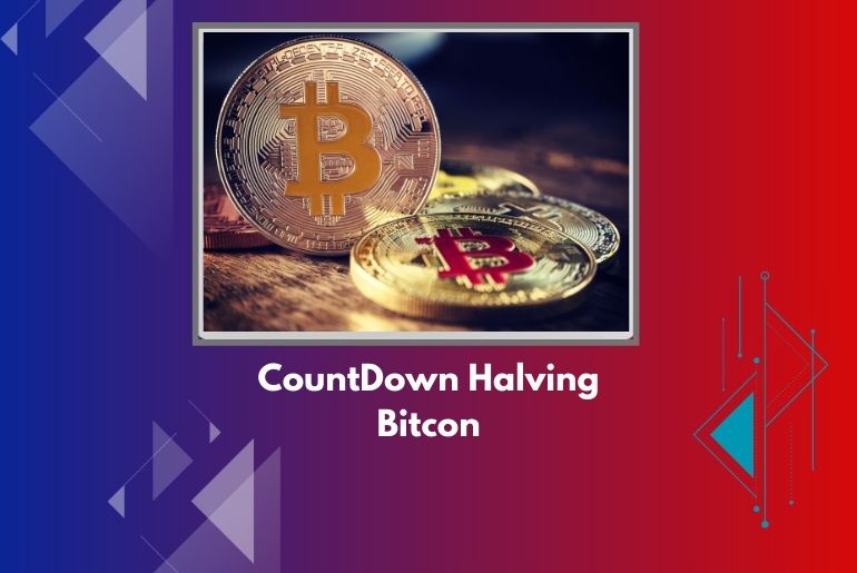 Countdown: Hitung Mundur Halving Bitcoin 2024