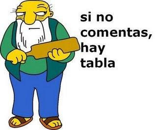 si no comentas hay tabla!!!