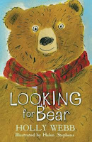 http://www.thebookbag.co.uk/reviews/index.php?title=Looking_for_Bear_by_Holly_Webb