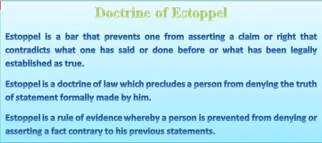 What is Estoppel in Law of Evidence