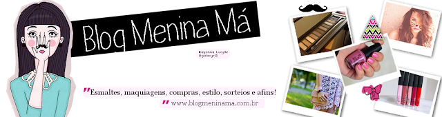 Blog Menina Má 