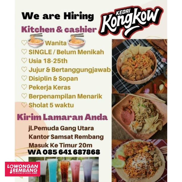 Lowongan Kerja Kitchen Cashier Kedai Kongkow Rembang Tidak Ada Syarat Pendidikan