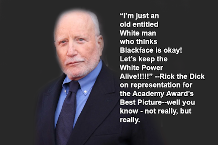 P.S. To Richard Dreyfuss On Diversity Requirements For Oscar’s Best Pic (AKA You Dick)