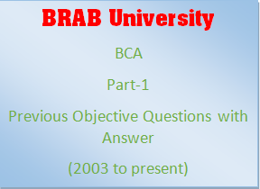 2018 BCA objective questions of paper II with answer. BRAB university