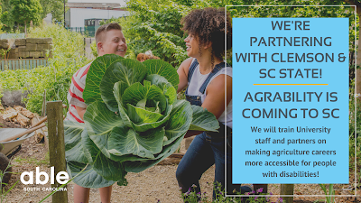 ABLE SC We're partnering with Clemson and SC State; AgrAbility is coming to SC promo image