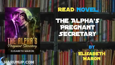 The Alpha's Pregnant Secretary Novel
