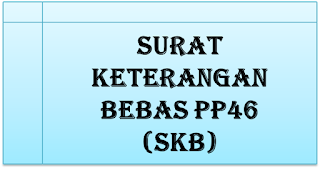 Tata Cara Pengajuan Permohonan Surat Keterangan Bebas (SKB) Terkait PPh Final 1%