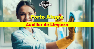 Grupo Cindapa abre vagas para Auxiliar de Limpeza em Porto Alegre