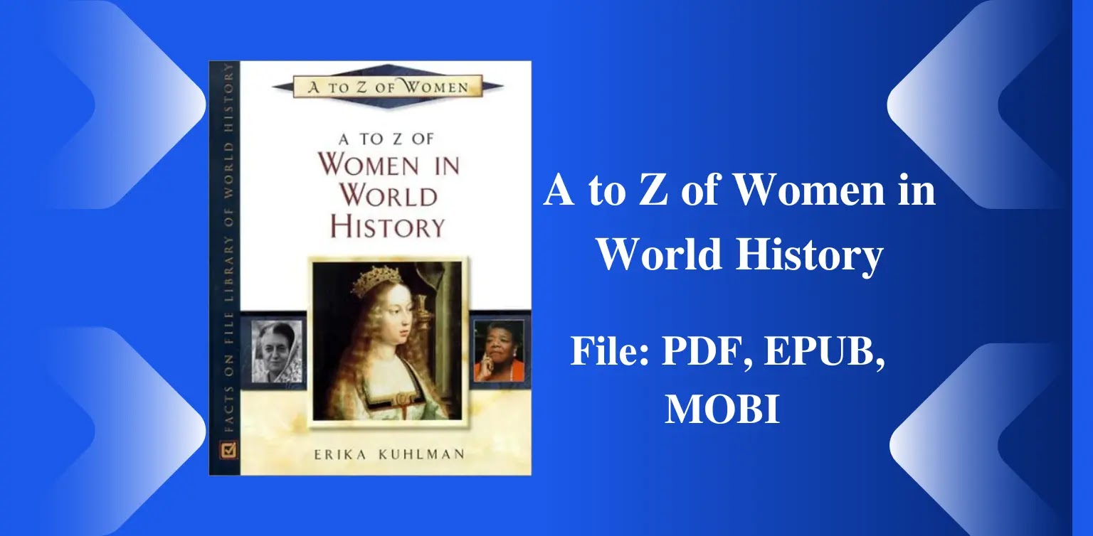 A to Z of Women in World History