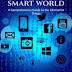 Smart Devices, Smart World: A Comprehensive Guide to the Internet of Things