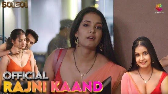 Official Rajni Kaand Cineprime Web Series  2022, Cast, Actress, Release date, download