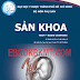 GIÁO TRÌNH TỔNG HỢP - Sản khoa - Triệu Huyền Vũ (Bộ môn phụ sản - ĐH Y Dược TPHCM) 2020