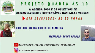 Agenda 2030 e os Objetivos de Desenvolvimento Sustentável é tema de palestra virtual do Projeto Quarta às 10’