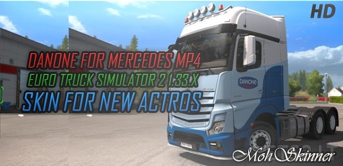 [ETS2 1.33] MohSkinner – Truck Skins – Danone