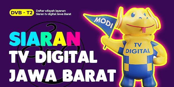 Wilayah layanan siaran tv digital Jawa Barat