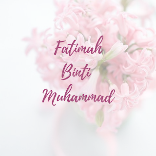 Fatimah Binti Muhammad The Leader Woman in Paradise