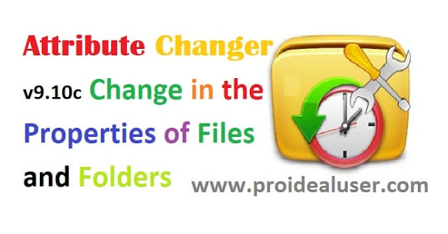 Attribute Changer v9.10c Change in The Properties of Files and Folders