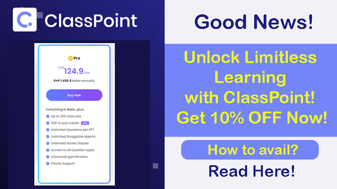 3 Easy Steps on How to Avail ClassPoint Pro Account | 10% Discount | Read Here!